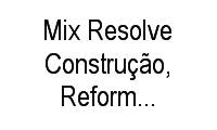 Logo Mix Resolve Construção, Reformas E Reparos em Montanhão