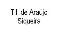 Logo Tili de Araújo Siqueira em Vila Santa Maria de Nazareth
