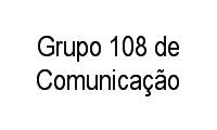 Logo Grupo 108 de Comunicação em Taguatinga Centro (Taguatinga)