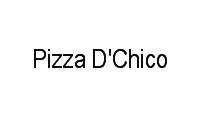 Logo Pizza D'Chico em Fazenda Grande I