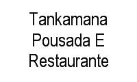 Logo Tankamana Pousada E Restaurante