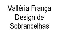 Logo Valléria França Design de Sobrancelhas em Cidade dos Funcionários