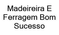 Logo Madeireira E Ferragem Bom Sucesso em Bom Sucesso