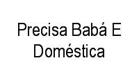 Logo Precisa Babá E Doméstica em Vila Ipiranga