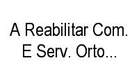 Logo A Reabilitar Com. E Serv. Ortopédicos em Vila Assunção