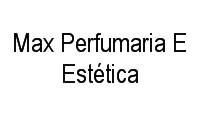 Logo Max Perfumaria E Estética em Centro