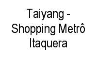 Logo Taiyang - Shopping Metrô Itaquera em Vila Campanela