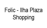 Logo Folic - Ilha Plaza Shopping em Jardim Carioca