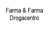 Logo Farma & Farma Drogacentro em Centro