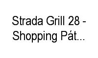 Logo Strada Grill 28 - Shopping Pátio Mix Itaguaí em Coroa Grande