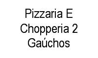 Logo de Pizzaria E Chopperia 2 Gaúchos