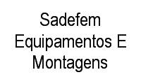 Logo Sadefem Equipamentos E Montagens em Jardim Emília