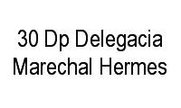 Logo 30 Dp Delegacia Marechal Hermes em Marechal Hermes
