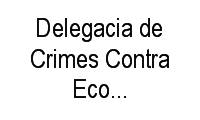 Logo Delegacia de Crimes Contra Econ E Prot Consumidor em Centro