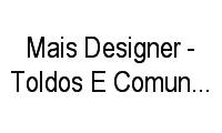 Logo Mais Designer - Toldos E Comunicação Visual