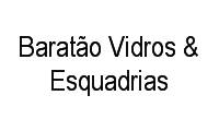 Logo Baratão Vidros & Esquadrias em Itanhangá
