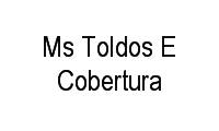Logo Ms Toldos E Cobertura em Centro