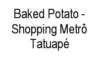 Logo Baked Potato - Shopping Metrô Tatuapé em Cidade Mãe do Céu