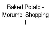 Logo Baked Potato - Morumbi Shopping I em Jardim das Acácias