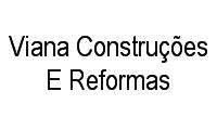Logo Viana Construções E Reformas em Vila Airton Senna