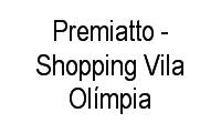 Logo Premiatto - Shopping Vila Olímpia em Vila Olímpia