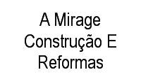 Logo A Mirage Construção E Reformas em Vilar dos Teles