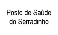 Logo Posto de Saúde do Serradinho em Vila Serradinho