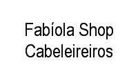 Logo Fabíola Shop Cabeleireiros em Centro