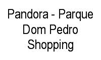Logo Pandora - Parque Dom Pedro Shopping em Jardim Santa Genebra