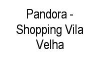 Logo Pandora - Shopping Vila Velha em Divino Espírito Santo