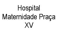Logo Hospital Maternidade Praça XV em Centro