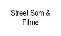 Logo Street Som & Filme em Barbalho