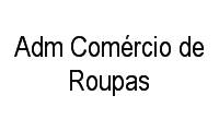 Logo Adm Comércio de Roupas em Gonzaga