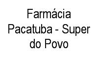 Logo Farmácia Pacatuba - Super do Povo em Serrinha