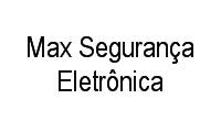 Logo Max Segurança Eletrônica em Estação Experimental
