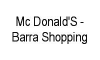 Logo Mc Donald'S - Barra Shopping em Barra da Tijuca