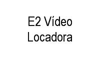 Logo E2 Vídeo Locadora em Coqueiral