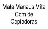 Logo Mata Manaus Mita Com de Copiadoras em Praça 14 de Janeiro
