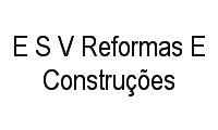 Logo E S V Reformas E Construções em Petrópolis
