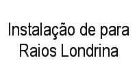 Logo Instalação de para Raios Londrina em Jardim Novo Oásis