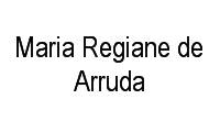 Logo Maria Regiane de Arruda em Bairro Novo do Carmelo