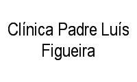 Logo de Clínica Padre Luís Figueira em Aldeota