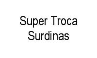 Logo Super Troca Surdinas em Centro