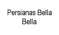 Logo Persianas Bella Bella em Copacabana