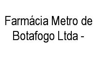 Logo Farmácia Metro de Botafogo Ltda - Epp em Botafogo