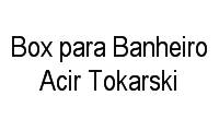 Logo Box para Banheiro Acir Tokarski em Cidade Industrial