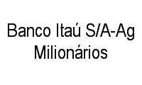 Logo Banco Itaú S/A-Ag Milionários em Milionários (Barreiro)