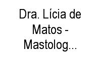 Logo Dra. Lícia de Matos - Mastologista E Ginecologista E Obstetra em Santa Tereza
