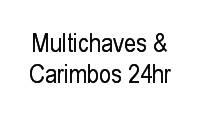 Logo Multichaves & Carimbos 24hr em Humaitá