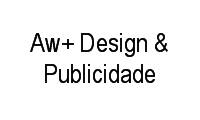 Logo Aw+ Design & Publicidade em Centro